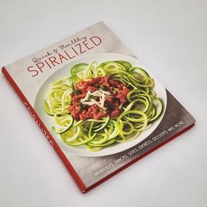 Quick and Healthy Spiralized (2016 Soft Cover)